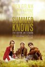 Фильм «Summer Knows» смотреть онлайн фильм в хорошем качестве 1080p