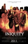 «Iniquity» трейлер фильма в хорошем качестве 1080p