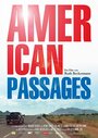 «American Passages» кадры фильма в хорошем качестве