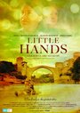 «Little Hands» трейлер фильма в хорошем качестве 1080p