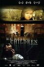 Фильм «We Were Children» смотреть онлайн фильм в хорошем качестве 720p