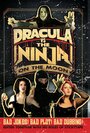 Фильм «Dracula vs the Ninja on the Moon» смотреть онлайн фильм в хорошем качестве 1080p