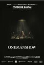 Фильм «Onemanshow» смотреть онлайн фильм в хорошем качестве 1080p