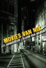 Фильм «Movies van Nix» смотреть онлайн фильм в хорошем качестве 720p