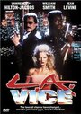 Фильм «L.A. Vice» скачать бесплатно в хорошем качестве без регистрации и смс 1080p