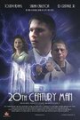 Фильм «20th Century Man» смотреть онлайн фильм в хорошем качестве 720p