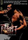 Фильм «The Fight» смотреть онлайн фильм в хорошем качестве 1080p