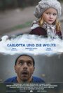 Фильм «Carlotta und die Wolke» смотреть онлайн фильм в хорошем качестве 1080p