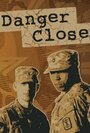 «Danger Close» трейлер фильма в хорошем качестве 1080p