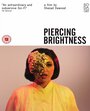 «Piercing Brightness» кадры фильма в хорошем качестве