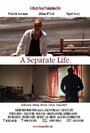 Фильм «A Separate Life» смотреть онлайн фильм в хорошем качестве 720p