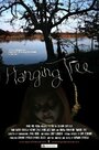 Фильм «Hanging Tree» смотреть онлайн фильм в хорошем качестве 720p