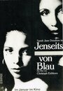 Фильм «Jenseits von Blau» смотреть онлайн фильм в хорошем качестве 1080p