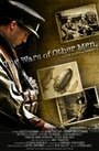 Фильм «The Wars of Other Men» смотреть онлайн фильм в хорошем качестве 720p