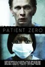 Фильм «Patient Zero» смотреть онлайн фильм в хорошем качестве 720p