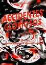 Accidentes gloriosos (2011)