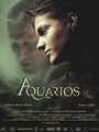 Фильм «Aquarios» смотреть онлайн фильм в хорошем качестве 1080p