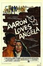 «Aaron Loves Angela» кадры фильма в хорошем качестве