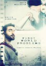 Фильм «First World Problems» смотреть онлайн фильм в хорошем качестве 720p