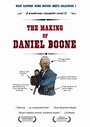 Фильм «The Making of Daniel Boone» смотреть онлайн фильм в хорошем качестве 1080p