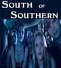 Фильм «South of Southern» скачать бесплатно в хорошем качестве без регистрации и смс 1080p