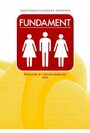 Фильм «Fundament» смотреть онлайн фильм в хорошем качестве 720p