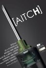 Фильм «Aitch» смотреть онлайн фильм в хорошем качестве 720p