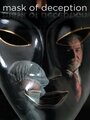 Фильм «Mask of Deception» смотреть онлайн фильм в хорошем качестве 1080p