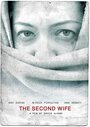 Фильм «The Second Wife» смотреть онлайн фильм в хорошем качестве 1080p