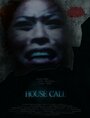 Фильм «House Call» смотреть онлайн фильм в хорошем качестве 1080p