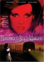 «The Hollywood Beach Murders» трейлер фильма в хорошем качестве 1080p