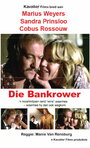 Фильм «Die Bankrower» смотреть онлайн фильм в хорошем качестве 1080p