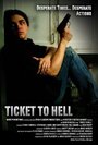 Фильм «Ticket to Hell» смотреть онлайн фильм в хорошем качестве 720p