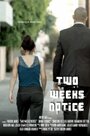 Фильм «Two Weeks Notice» смотреть онлайн фильм в хорошем качестве 720p