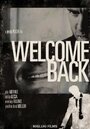 Фильм «Welcome Back» смотреть онлайн фильм в хорошем качестве 720p