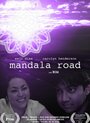 Фильм «Mandala Road» смотреть онлайн фильм в хорошем качестве 720p