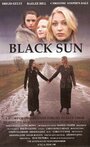 «Black Sun» трейлер фильма в хорошем качестве 1080p