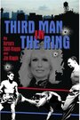 Фильм «The Third Man in the Ring» смотреть онлайн фильм в хорошем качестве 1080p