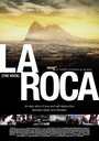 Фильм «La roca» смотреть онлайн фильм в хорошем качестве 720p