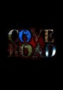 «Cove Road» кадры фильма в хорошем качестве