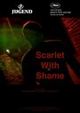 Фильм «Scarlet With Shame» скачать бесплатно в хорошем качестве без регистрации и смс 1080p