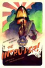 «The Intruder!» кадры фильма в хорошем качестве