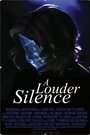 «A Louder Silence» кадры фильма в хорошем качестве