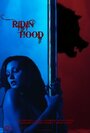 Фильм «Ridin Hood» скачать бесплатно в хорошем качестве без регистрации и смс 1080p