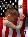 Фильм «Super Hero» смотреть онлайн фильм в хорошем качестве 720p