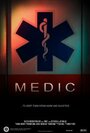 Medic (2012)