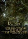 «Luna» трейлер фильма в хорошем качестве 1080p