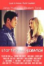 Фильм «Starting from Scratch» скачать бесплатно в хорошем качестве без регистрации и смс 1080p