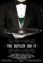 The Butler Did It (2011)