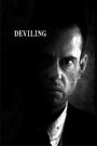 Фильм «Deviling» смотреть онлайн фильм в хорошем качестве 720p